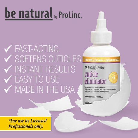 Prolinc Be Natural Cuticle Eliminator 4 oz 